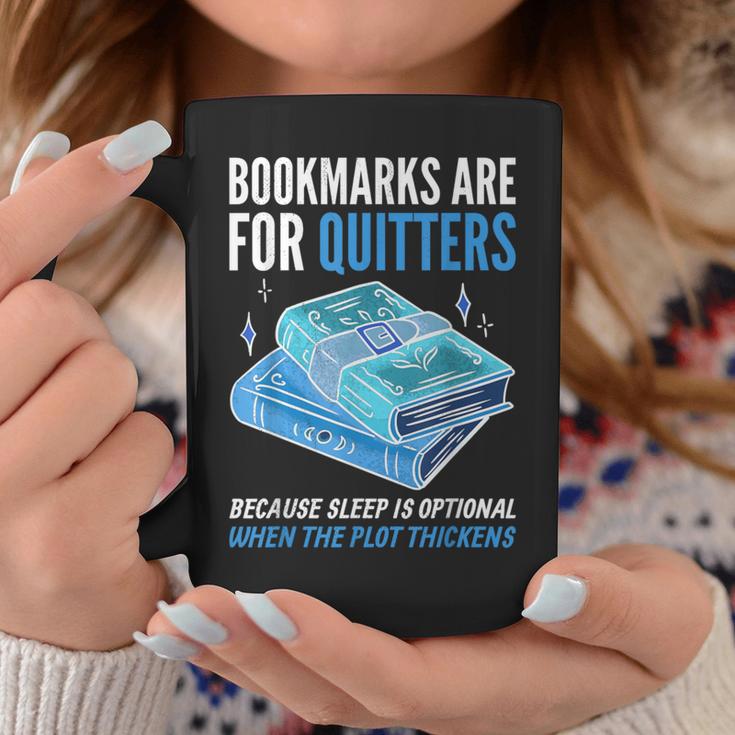 Bookmarks Are For Quitters Book Lover Saying Graphic Print Coffee Mug Unique Gifts