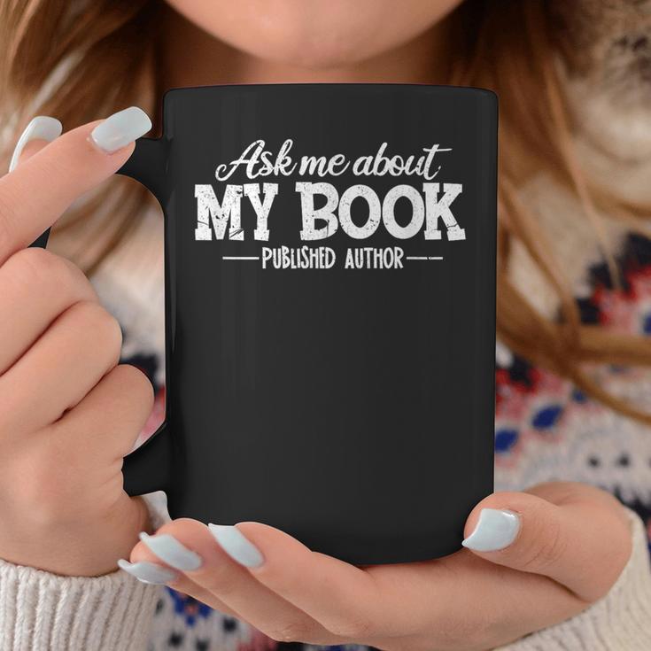 Bookworm Book Reading Apparel Co Ask Me About My Book For Authors Graphic Print Coffee Mug Unique Gifts Bookworm Book Reading Apparel Co Ask Me About My Book For Authors Graphic Print Coffee Mug Unique Gifts
