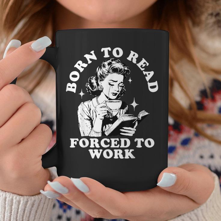 Born To Read Forced To Work Bookworm Librarian Retro Bookish Graphic Print Coffee Mug Unique Gifts