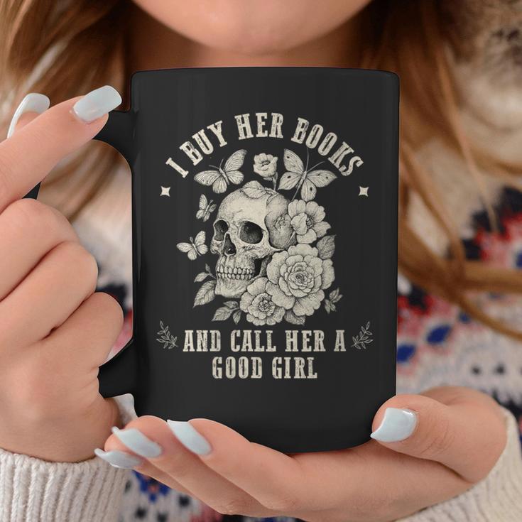 I Buy Her Books And Call Her A Good Girl Smut Book Lover Graphic Print Coffee Mug Unique Gifts