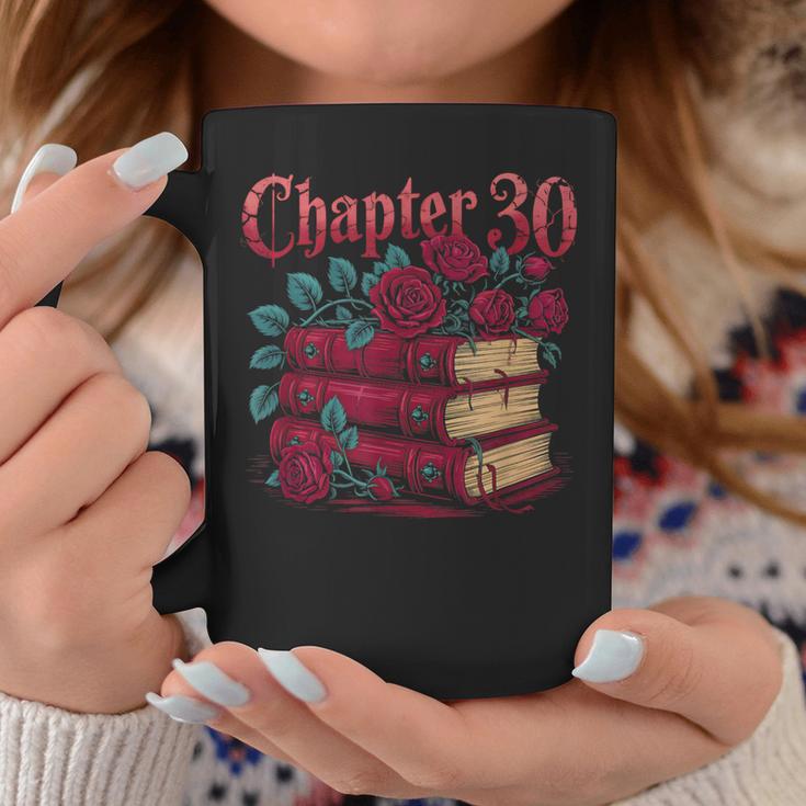 Chapter 30 Gothic 30th Birthday Book Lover Dark Romance Graphic Print Coffee Mug Unique Gifts