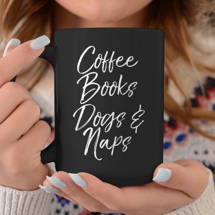 Coffee Books Dogs & Naps Shirt Cute Reading Caffeine Graphic Print Coffee Mug Unique Gifts
