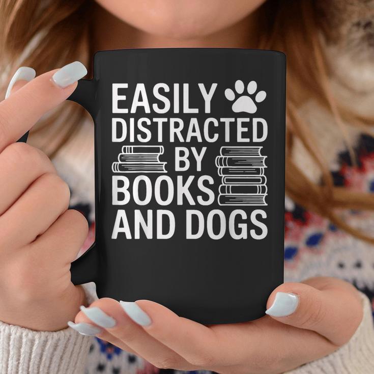 Dog Owner Bookworm Easily Distracted By Books And Dogs Graphic Print Coffee Mug Unique Gifts