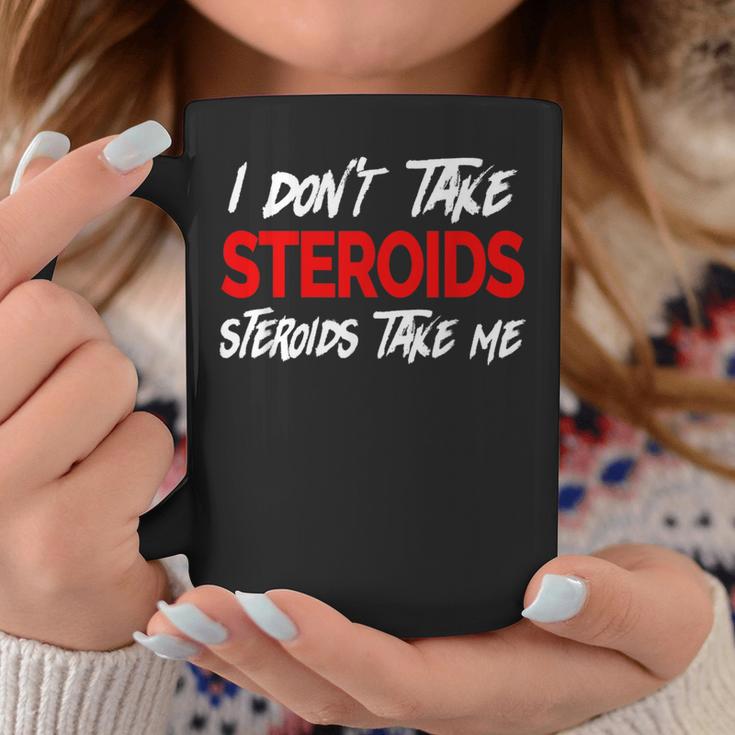 I Don't Taketeroids-Teroid Take Me ジム用ファニーギア コーヒーマグ 面白い贈り物