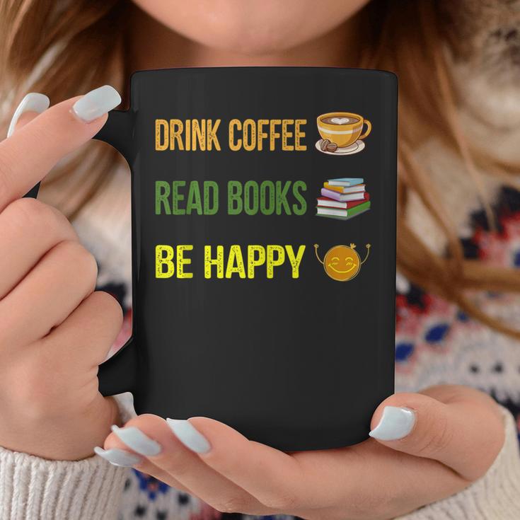 Drink Coffee Read Books Be Happy TShirt Coffee Lover Ideas Graphic Print Coffee Mug Unique Gifts