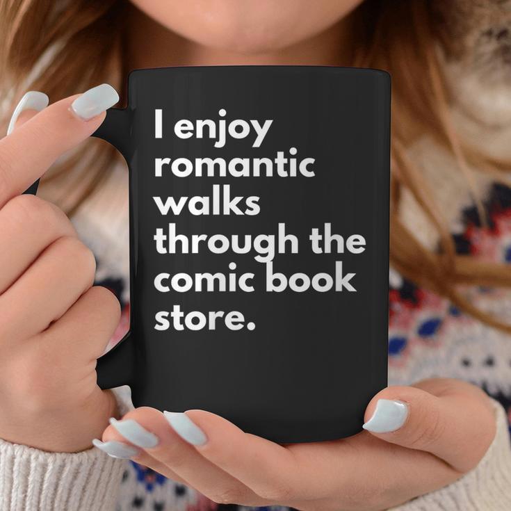I Enjoy Romantic Walks Through The Comic Book Store Comics Graphic Print Coffee Mug Unique Gifts
