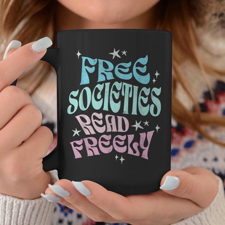 Free Societies Read Freely I Read Banned Books For Men Women Graphic Print Coffee Mug Unique Gifts
