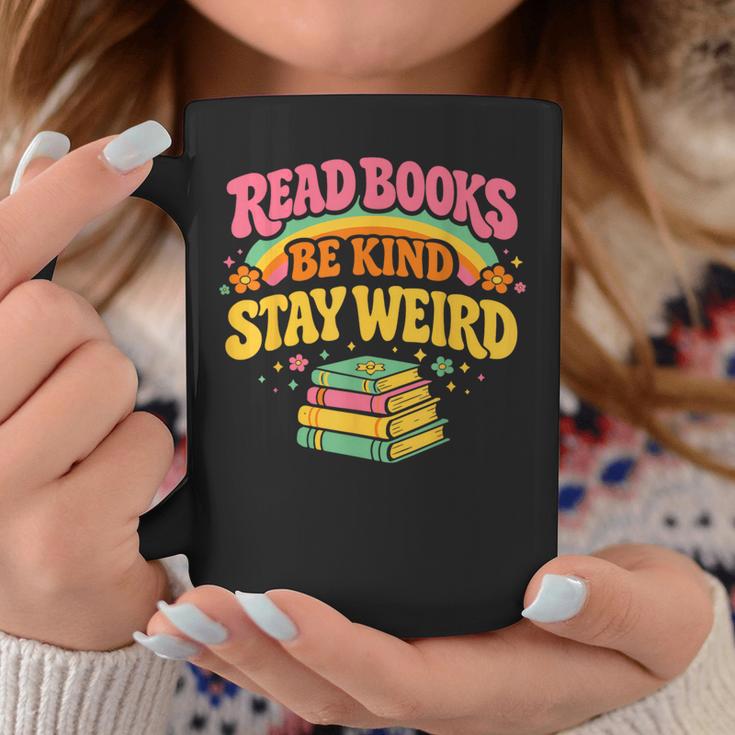 Groovy Read Books Be Kind Stay Weird Bookish Quote Graphic Print Coffee Mug Unique Gifts