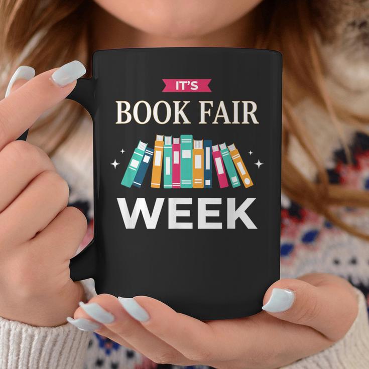 It's Book Fair Week Book Lover Reading Event Teacher Librar Graphic Print Coffee Mug Unique Gifts