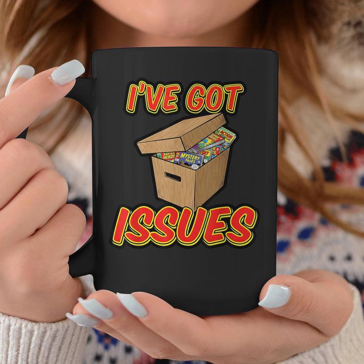 I'Ve Got Issues Comic Collector Comic Books Hobby Graphic Print Coffee Mug Unique Gifts