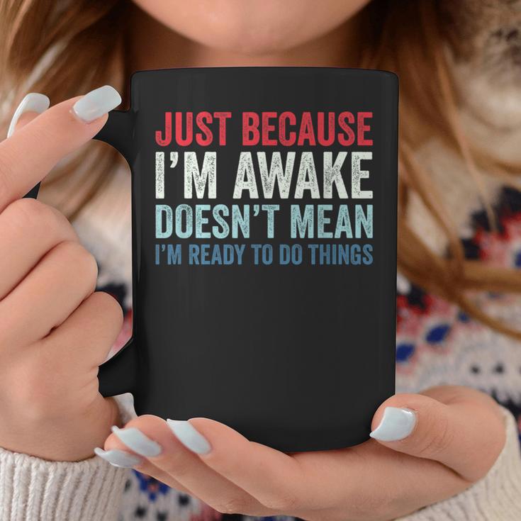 Just Because I'm Awake コーヒーマグ 面白い贈り物