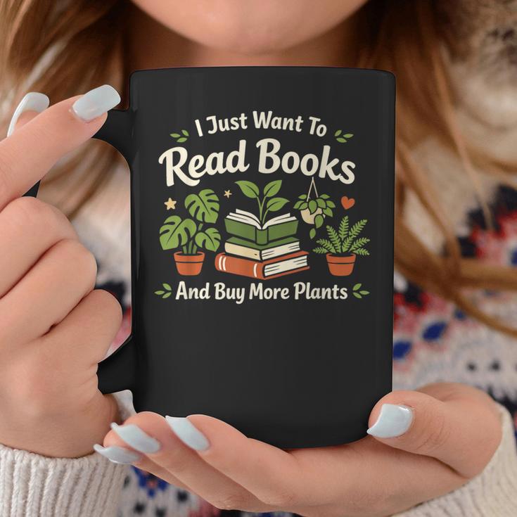 I Just Want To Read Books And Buy More Plants Graphic Print Coffee Mug Unique Gifts I Just Want To Read Books And Buy More Plants Graphic Print Coffee Mug Unique Gifts