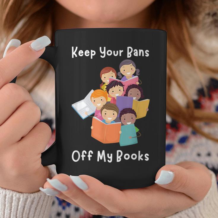 Keep Your Bans Off My Books Anti-Censorship Reader Of Books Graphic Print Coffee Mug Unique Gifts