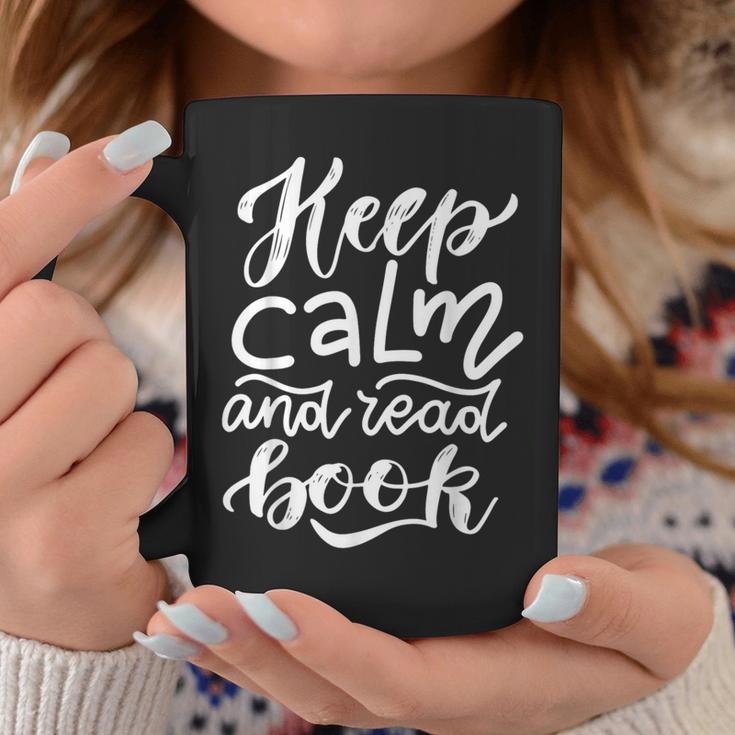 Keep Calm And Read Book Graphic Print Coffee Mug Unique Gifts Keep Calm And Read Book Graphic Print Coffee Mug Unique Gifts