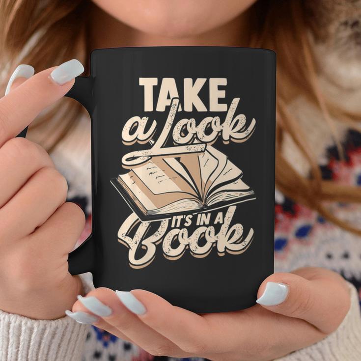 Take a Look It's In a Book Author History Reading Graphic Print Coffee Mug Unique Gifts