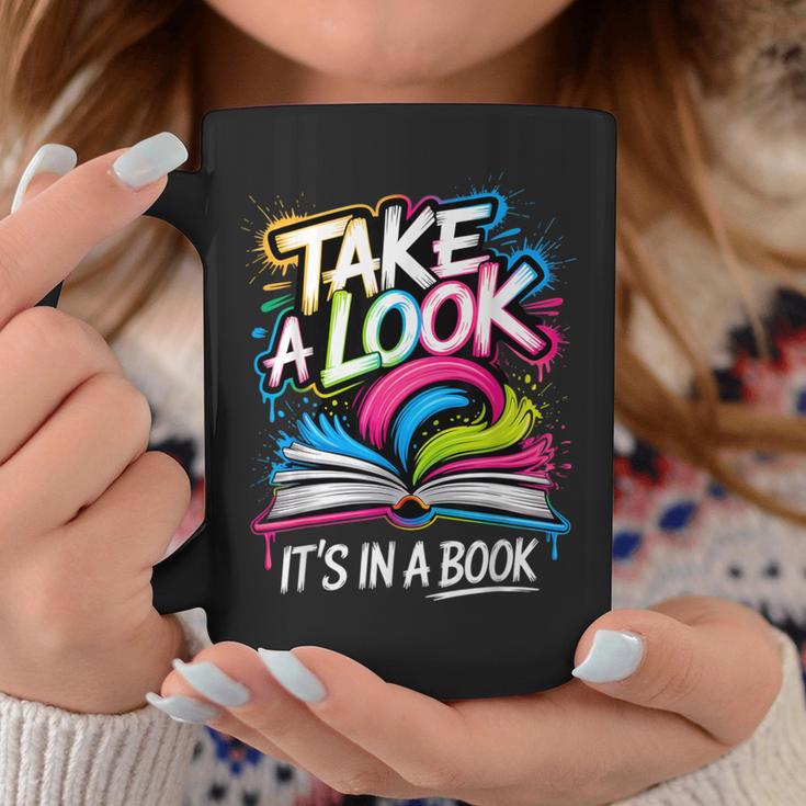 Take A Look Its In A Book Street Art Team Bookworm Librarian Graphic Print Coffee Mug Unique Gifts Take A Look Its In A Book Street Art Team Bookworm Librarian Graphic Print Coffee Mug Unique Gifts