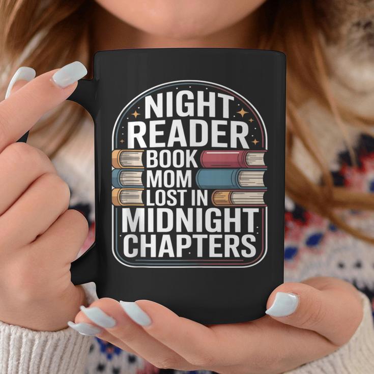 Night Reader Book Mom Lost In Midnight Chapters Graphic Print Coffee Mug Unique Gifts
