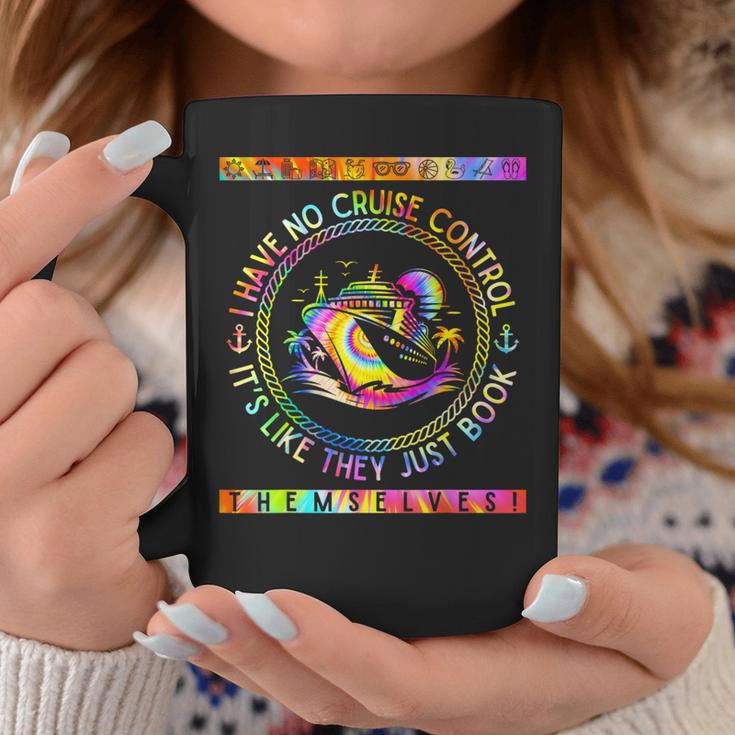 I Have No Control On A Cruise They Book Themselves Graphic Print Coffee Mug Unique Gifts