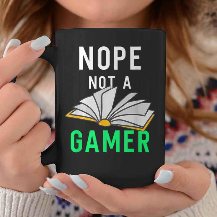 Nope Not a Gamer Bookworm Reader Book Lover For Teens Moms Graphic Print Coffee Mug Unique Gifts Nope Not a Gamer Bookworm Reader Book Lover For Teens Moms Graphic Print Coffee Mug Unique Gifts