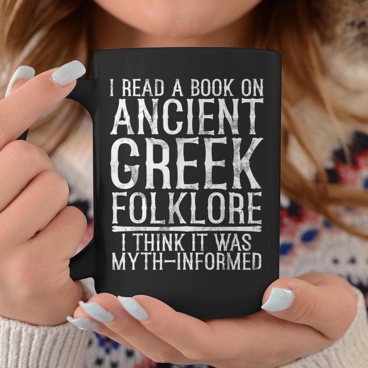 I Read a Book On Ancient Greek Folklore Greek Graphic Print Coffee Mug Unique Gifts I Read a Book On Ancient Greek Folklore Greek Graphic Print Coffee Mug Unique Gifts