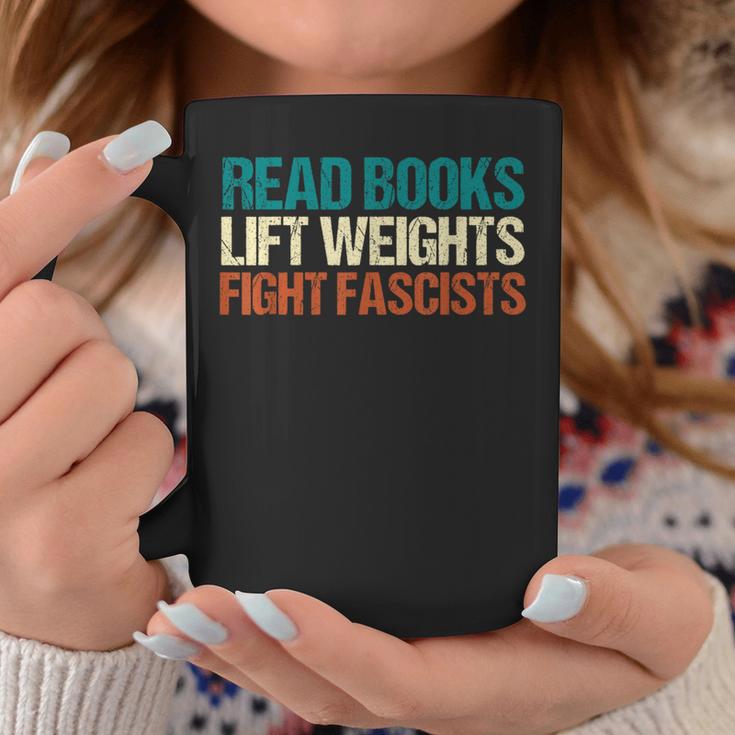 Read Books Lift Weights Fight Fascists Reading Men Women Graphic Print Coffee Mug Unique Gifts Read Books Lift Weights Fight Fascists Reading Men Women Graphic Print Coffee Mug Unique Gifts