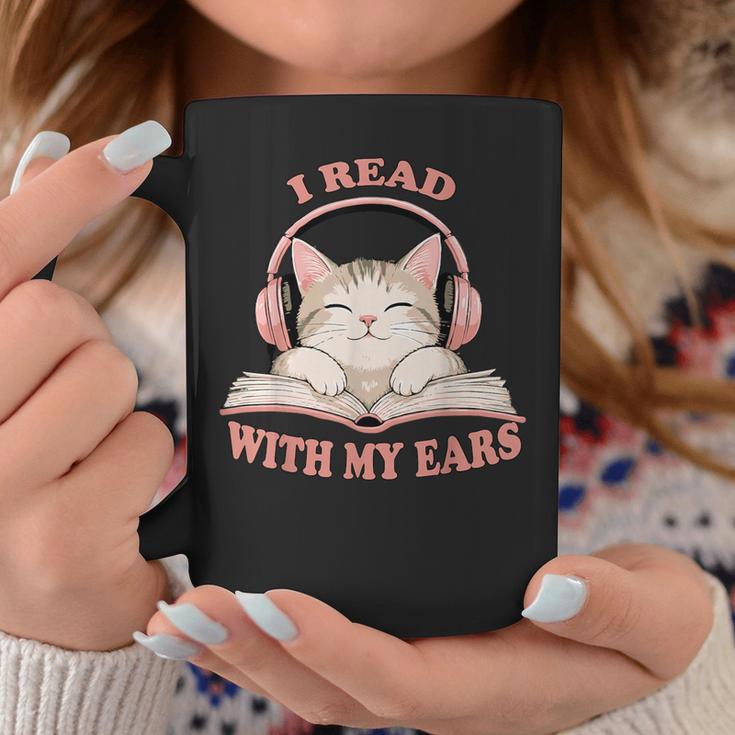 I Read With My Ears Lover Cat Audiobook Reader Book Graphic Print Coffee Mug Unique Gifts