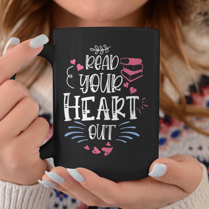 Read Your Heart Out Book Lover Reading Teacher Graphic Print Coffee Mug Unique Gifts