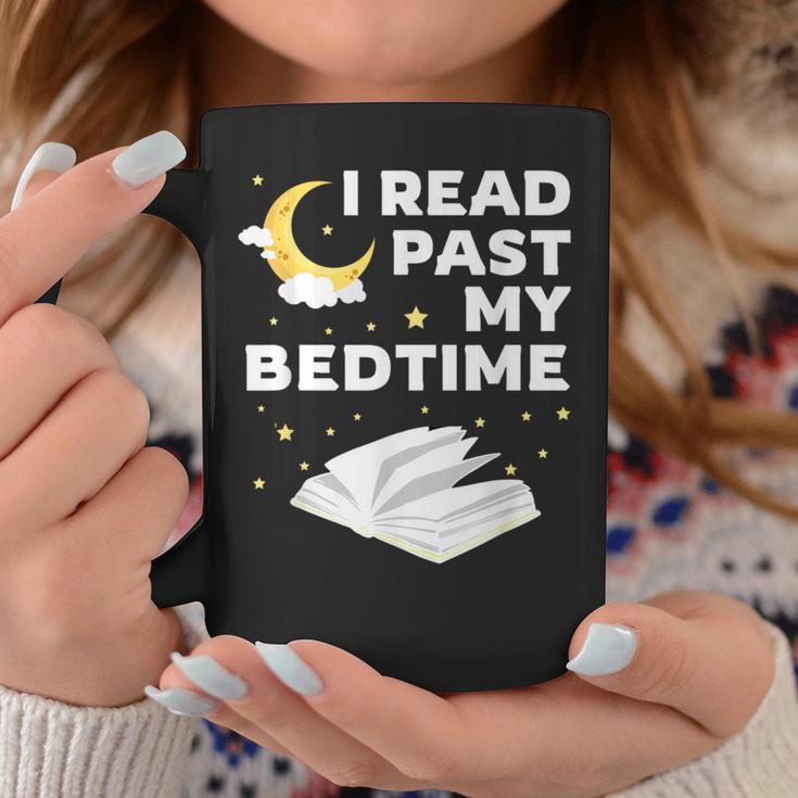 I Read Past My Bedtime Shirts For Book Reader Graphic Print Coffee Mug Unique Gifts I Read Past My Bedtime Shirts For Book Reader Graphic Print Coffee Mug Unique Gifts