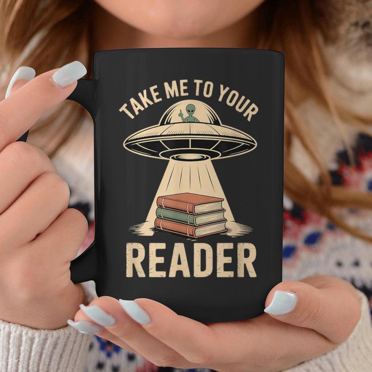 Take Me To Your Reader UFO Alien Book Lover Pun Graphic Print Coffee Mug Unique Gifts