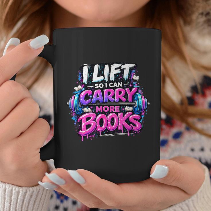 Reading Meme I Lift So I Can Carry More Books Graphic Print Coffee Mug Unique Gifts