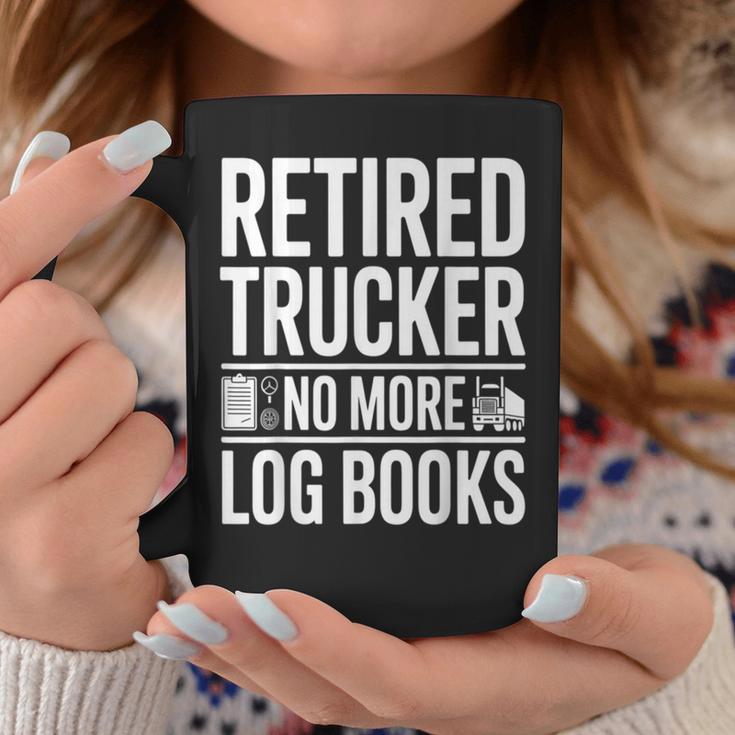 Retired Trucker No More Log Books Retirement Graphic Print Coffee Mug Unique Gifts
