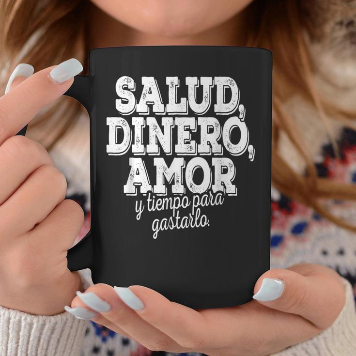 Salud Dinero Amor Y Tiempo Para Gastarlo コーヒーマグ 面白い贈り物