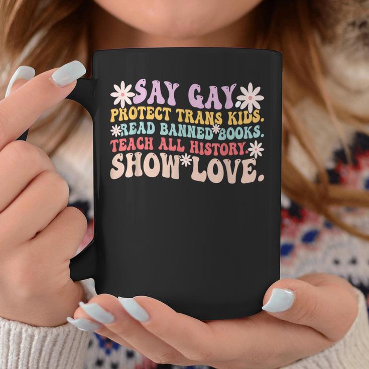 Say Gay Protect Trans Kids Read Banned Books LGBT Groovy Graphic Print Coffee Mug Unique Gifts Say Gay Protect Trans Kids Read Banned Books LGBT Groovy Graphic Print Coffee Mug Unique Gifts