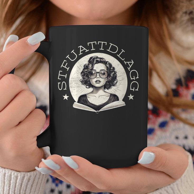Sexy STFUATTDLAGG Adult Read Spicy Love Reading Book Fantasy Graphic Print Coffee Mug Unique Gifts