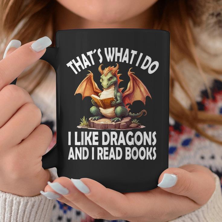 That`s What i Do i Like Dragons And i Read Books Dragon Graphic Print Coffee Mug Unique Gifts