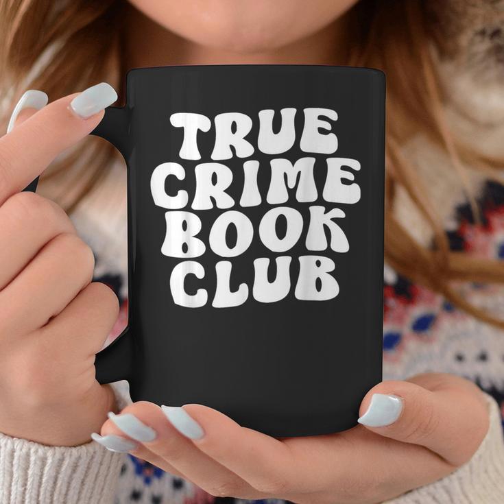 True Crime Book Club Graphic Print Coffee Mug Unique Gifts