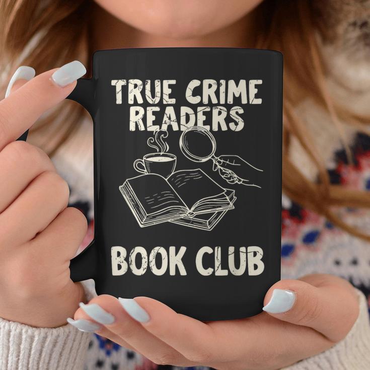 True Crime Readers Book Club Coffee Lovers Graphic Print Coffee Mug Unique Gifts