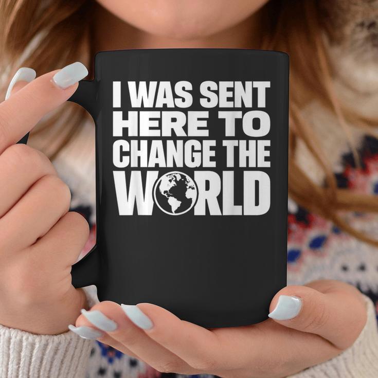 I Wasent Here To Change The World Inspiration モチベーションを高める コーヒーマグ 面白い贈り物