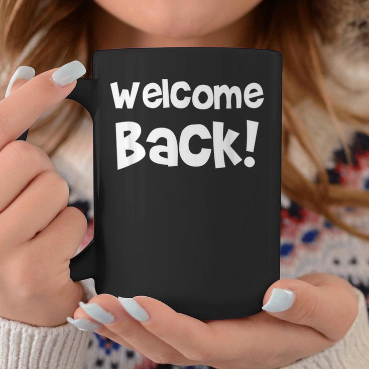 Welcome Back The Journey Is To EndWelcome Come コーヒーマグ 面白い贈り物