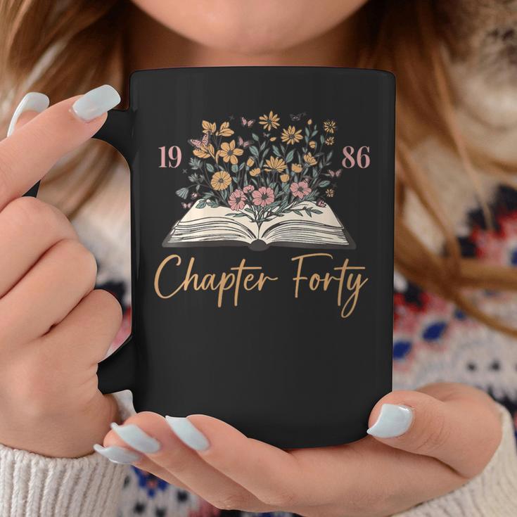 Women's Chapter Forty 1986 40th Birthday Wildflower Book 40 Year Old Graphic Print Coffee Mug Unique Gifts Women's Chapter Forty 1986 40th Birthday Wildflower Book 40 Year Old Graphic Print Coffee Mug Unique Gifts