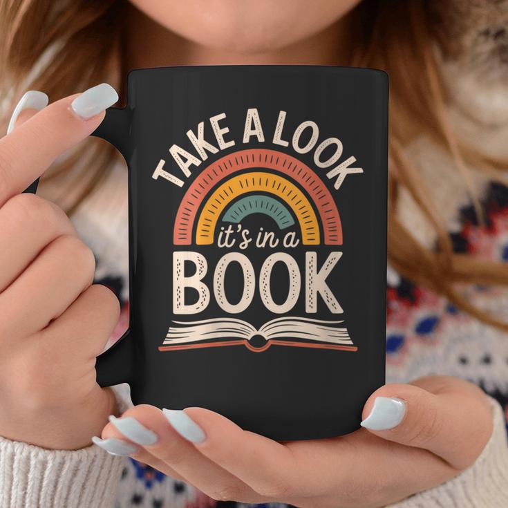 Women's Take A Look Its In A Book Retro Reading Bookworm Librarian Graphic Print Coffee Mug Unique Gifts