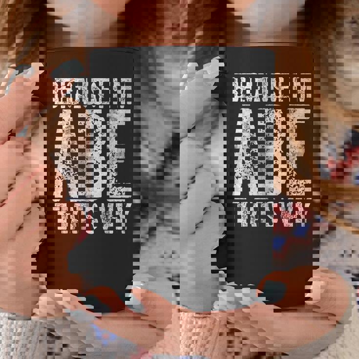 面白い名前入りシャツ Because I'm Abe That's Why コーヒーマグ 面白い贈り物