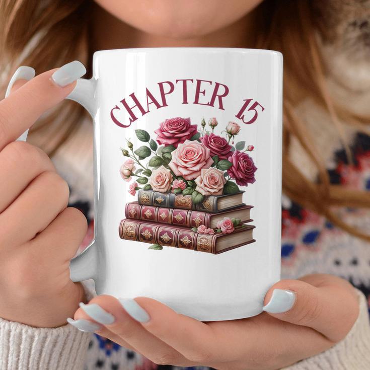 15th Birthday Chapter 15 For Girls Book Lover Bookish Reader Graphic Print Coffee Mug Unique Gifts