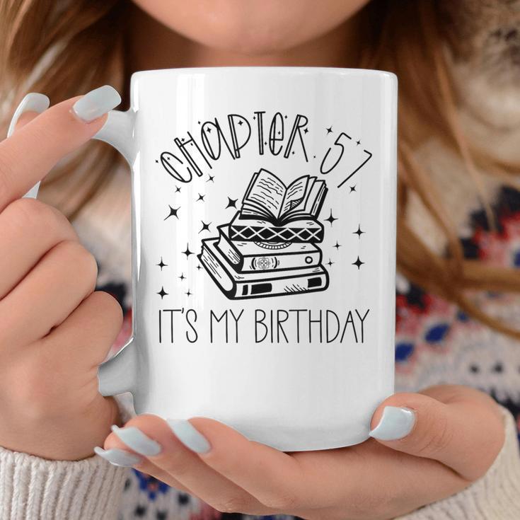 57th Birthday Women Book Lovers Chapter 57 Its My Birthday Graphic Print Coffee Mug Unique Gifts