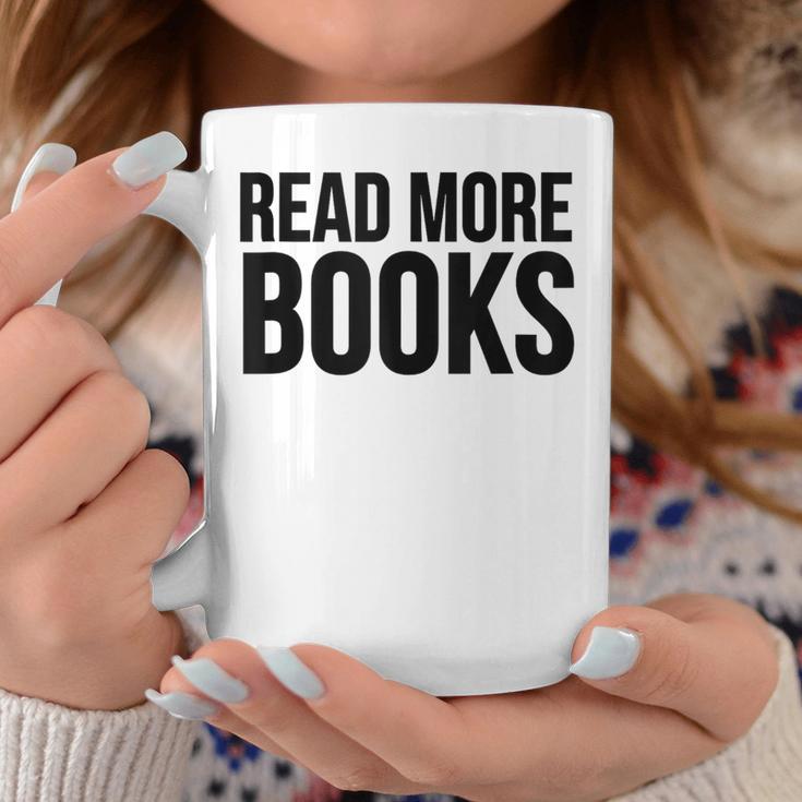 Book Reader Read More Books Graphic Print Coffee Mug Unique Gifts