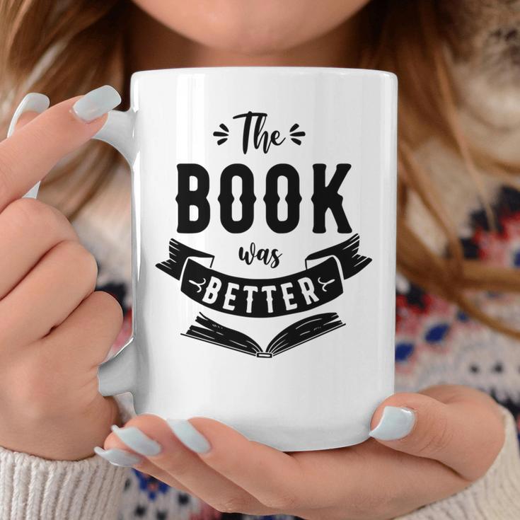 Book Reading The Book Was Better Graphic Print Coffee Mug Unique Gifts