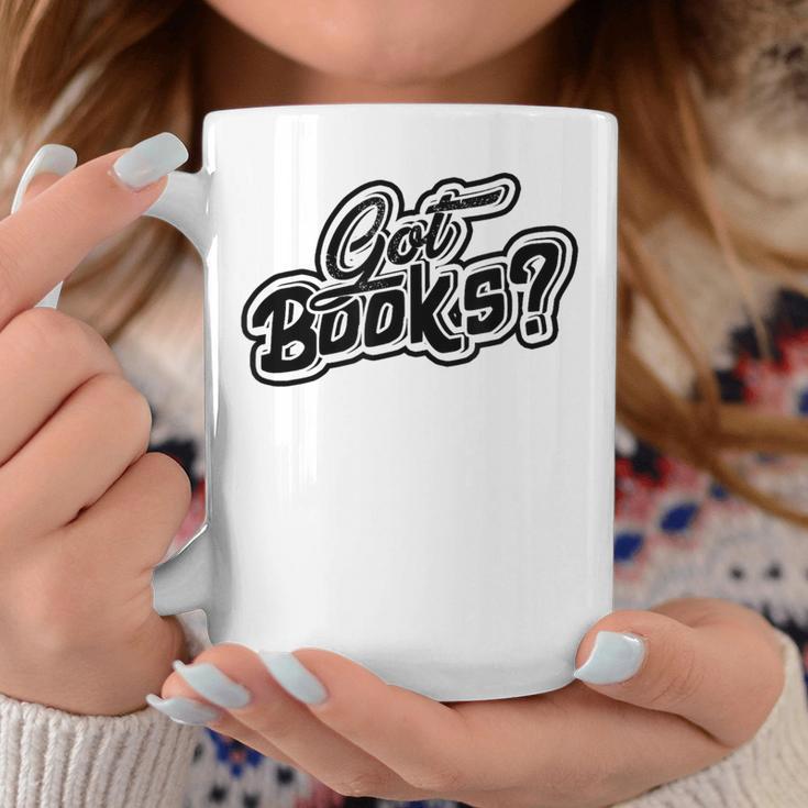 Got Books History And Literature Bookmark Reading Books Graphic Print Coffee Mug Unique Gifts