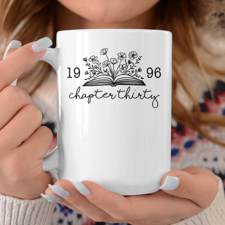 Chapter Thirty 30 Cute 30th 1996 Birthday Book Lovers Graphic Print Coffee Mug Unique Gifts