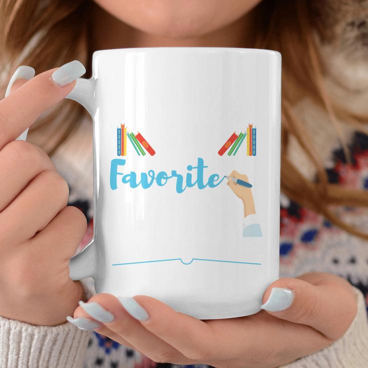 My Daughter Is My Favorite Author Book Writer Novelist Poet Graphic Print Coffee Mug Unique Gifts My Daughter Is My Favorite Author Book Writer Novelist Poet Graphic Print Coffee Mug Unique Gifts