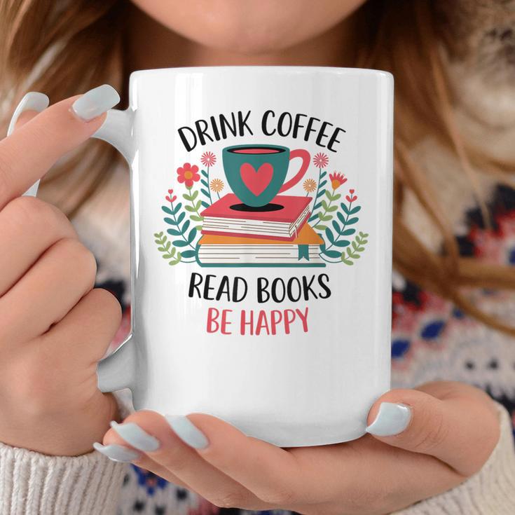 Drink Coffee Read Books Be Happy Graphic Print Coffee Mug Unique Gifts